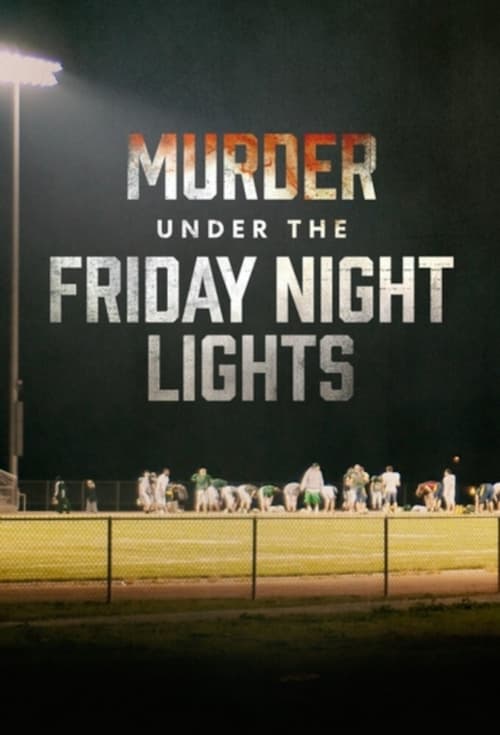 Murder Under the Friday Night Lights